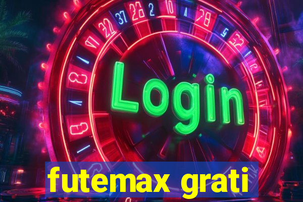 futemax grati